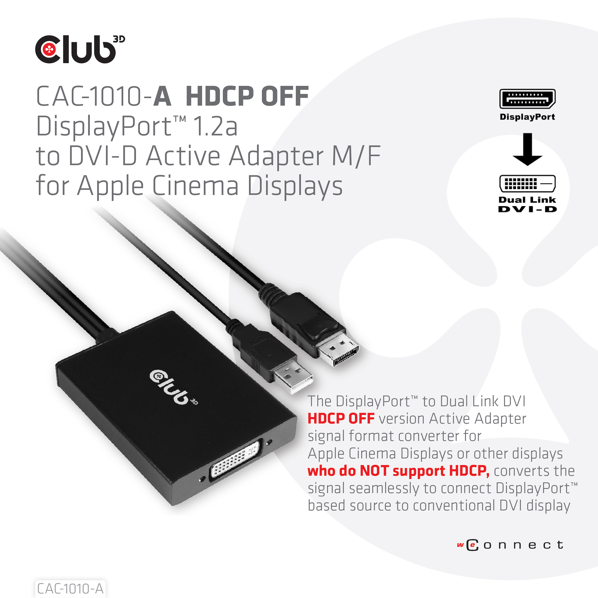 Club 3D DisplayPort/DVI-Adapter - Dual Link - USB (nur Strom) - DisplayPort (M) zu DVI-D (W) - DisplayPort 1.2a - 60 cm, Ansicht 4